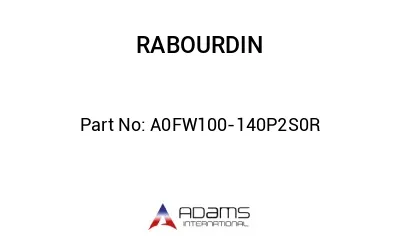 A0FW100-140P2S0R