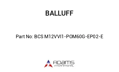 BCS M12VVI1-POM60G-EP02-E									