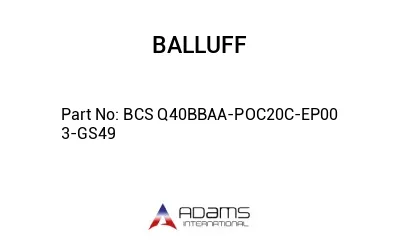 BCS Q40BBAA-POC20C-EP00	3-GS49								