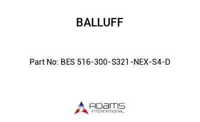 BES 516-300-S321-NEX-S4-D									