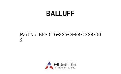BES 516-325-G-E4-C-S4-00	2								