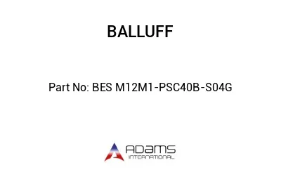 BES M12M1-PSC40B-S04G