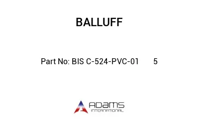 BIS C-524-PVC-01	5								