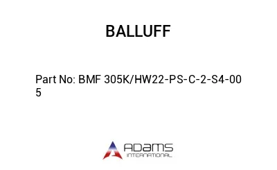 BMF 305K/HW22-PS-C-2-S4-00	5								