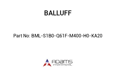 BML-S1B0-Q61F-M400-H0-KA20									