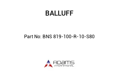 BNS 819-100-R-10-S80