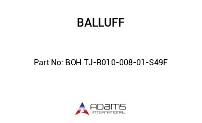 BOH TJ-R010-008-01-S49F									