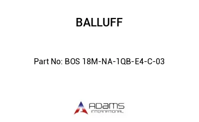 BOS 18M-NA-1QB-E4-C-03									