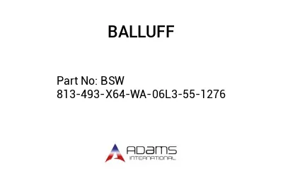 BSW 813-493-X64-WA-06L3-55-1276									
